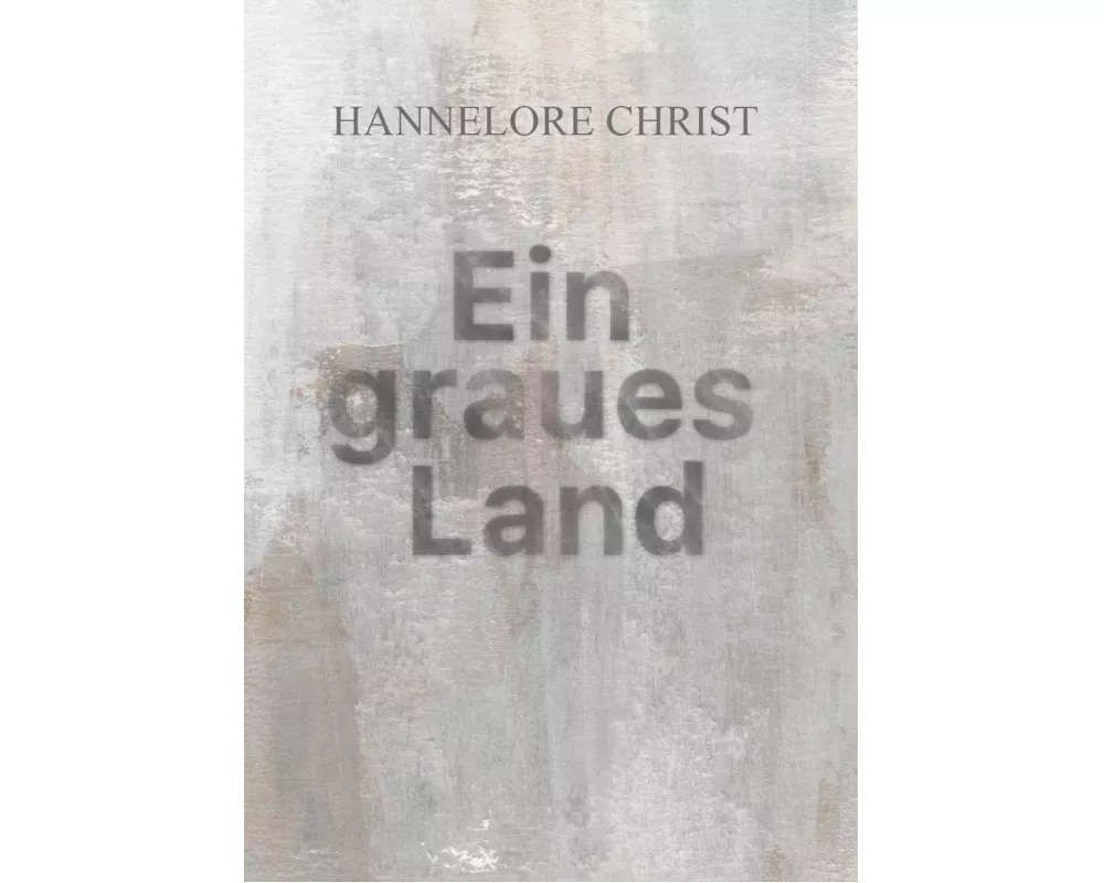 Ein graues Land