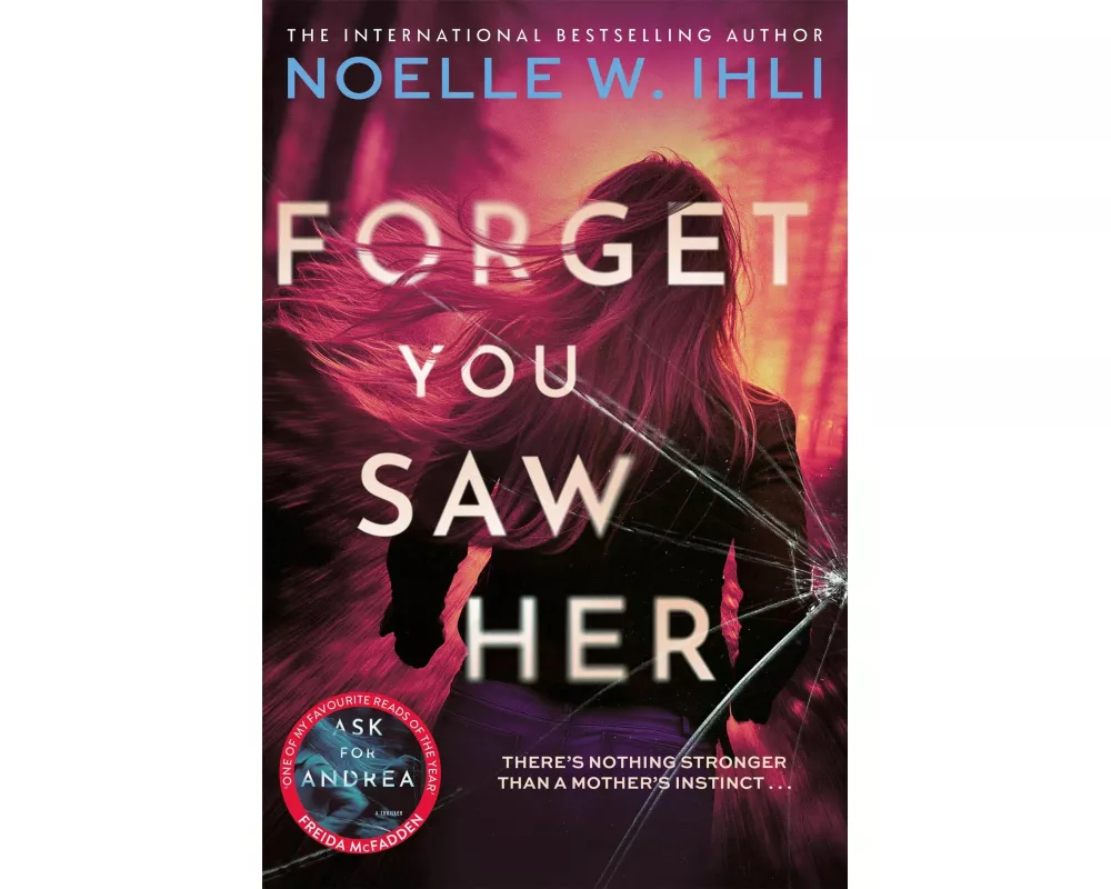 Forget You Saw Her