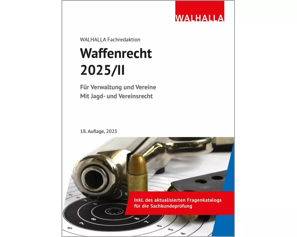 Waffenrecht 2025/II