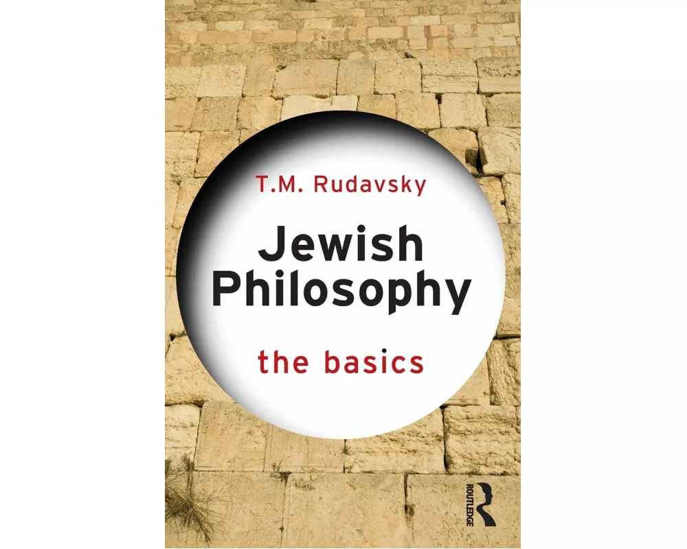 Jewish Philosophy: The Basics