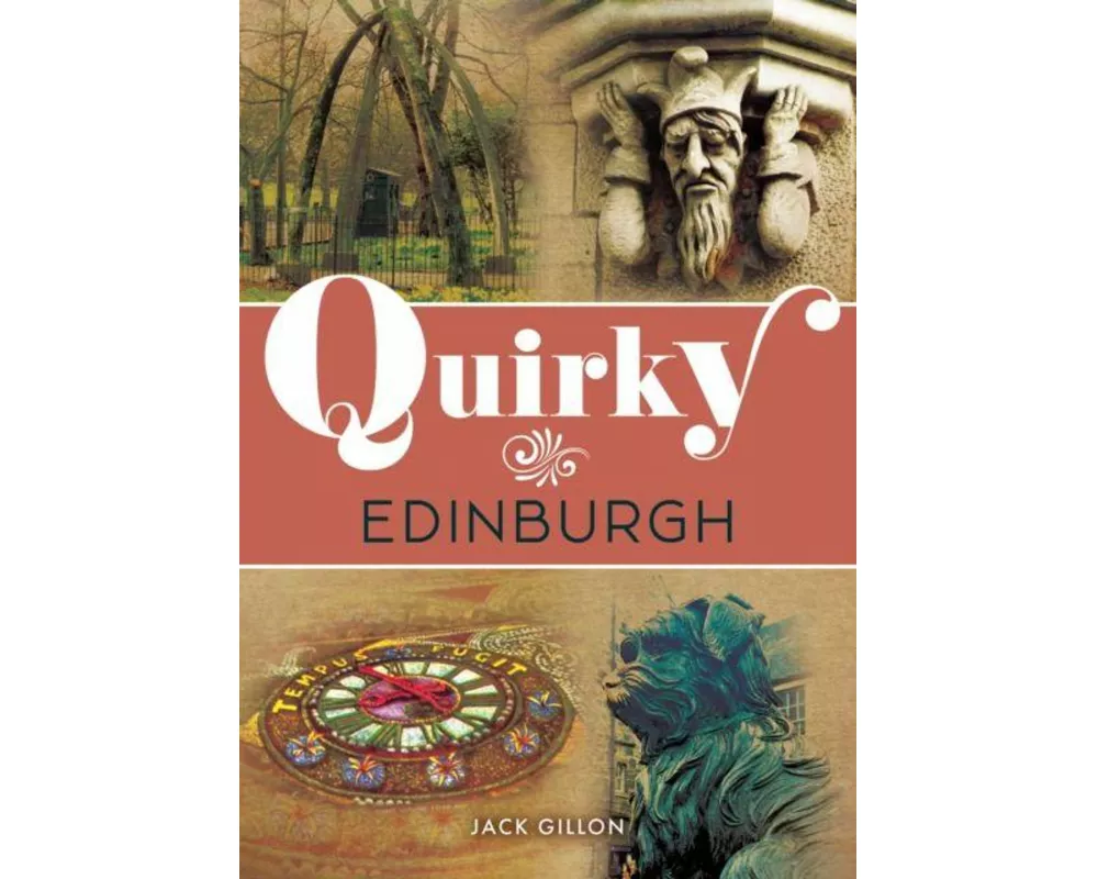 Quirky Edinburgh