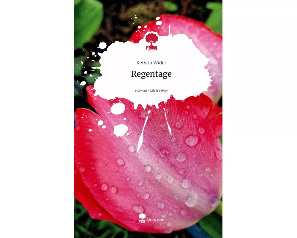 Regentage. Life is a Story - story.one