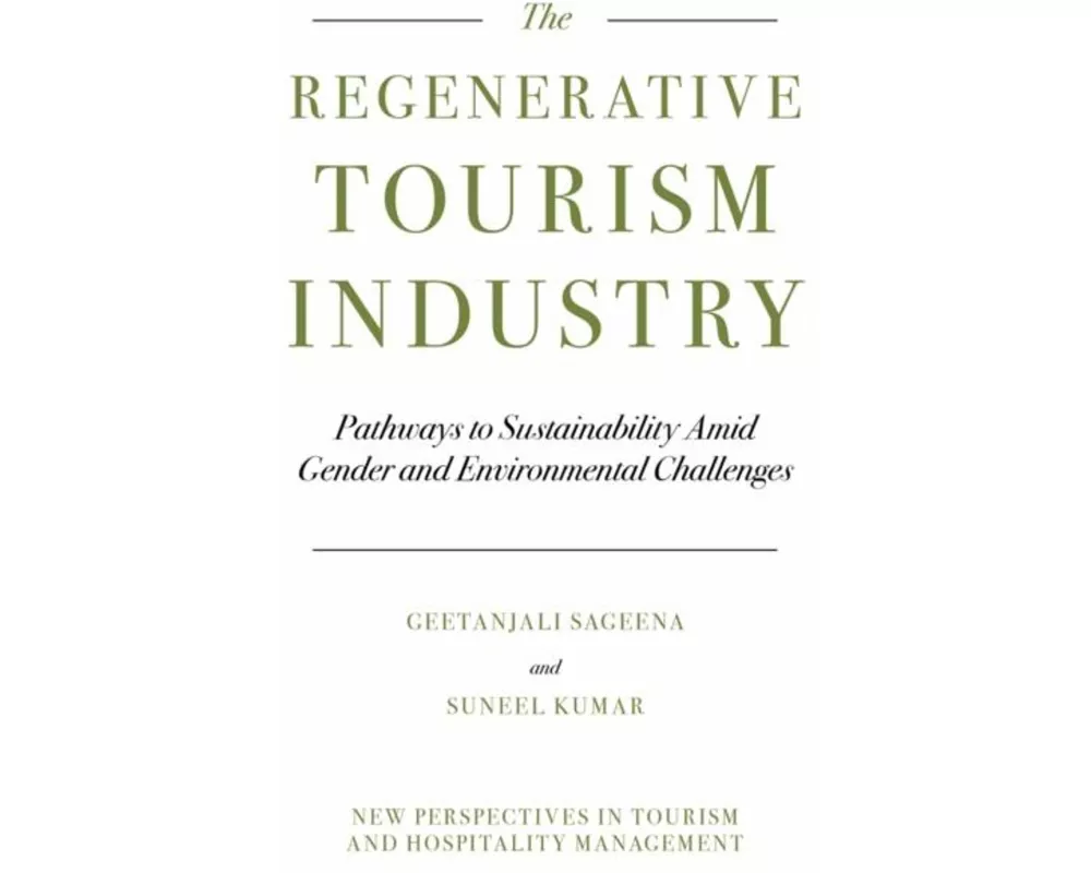 Regenerative Tourism Industry