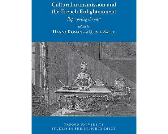 Cultural transmission and the French Enlightenment