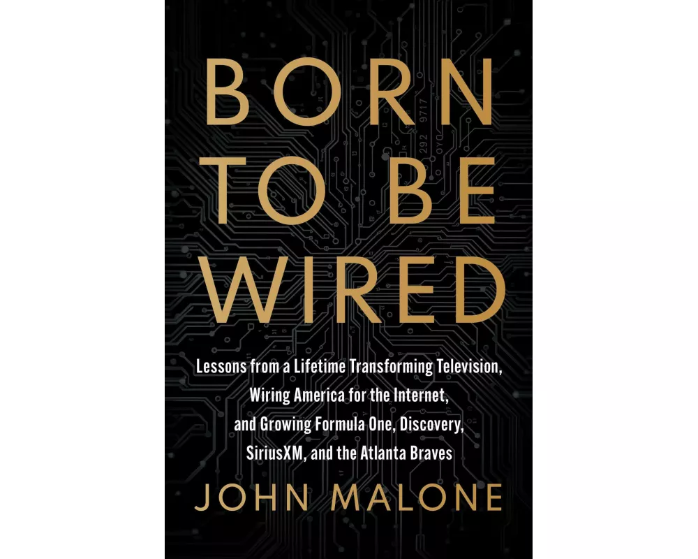 Born to Be Wired