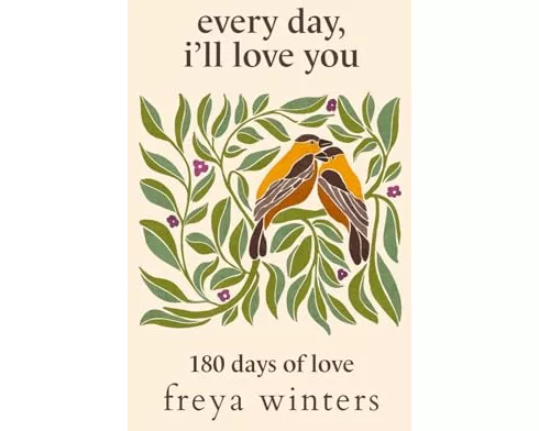 Every Day, I'll Love You