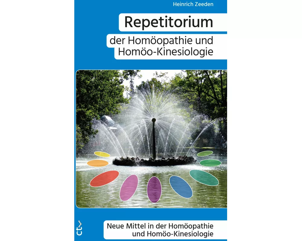 Repetitorium der Homöopathie und Homöo-Kinesiologie