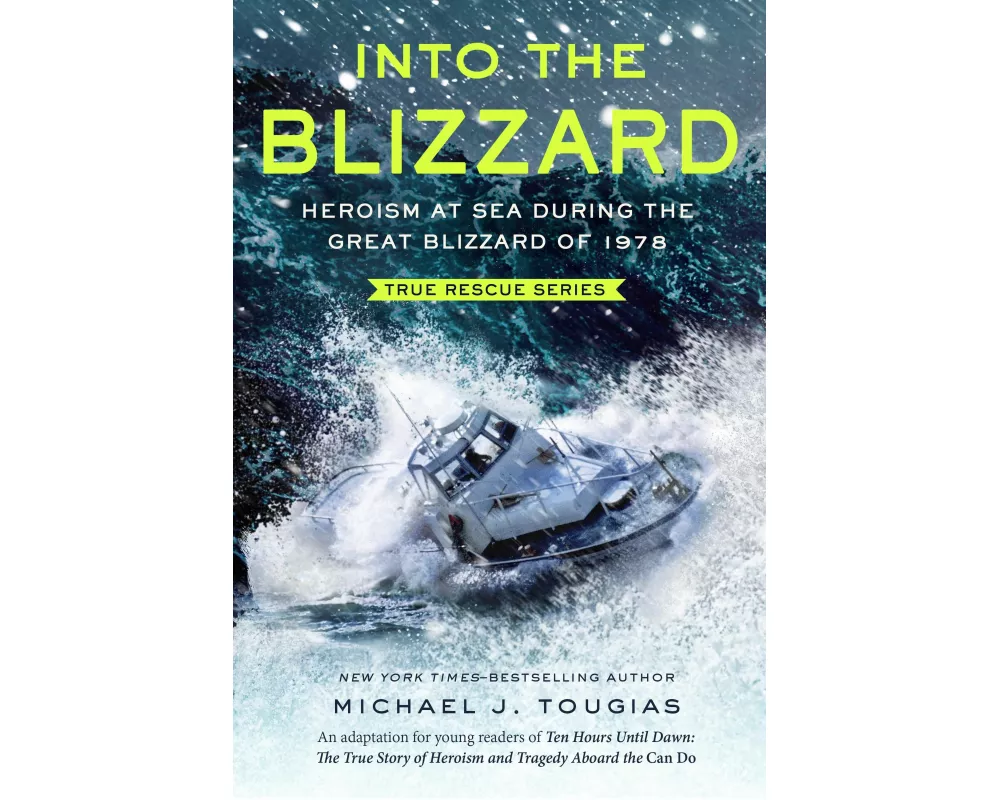 Into the Blizzard (Young Readers Edition)