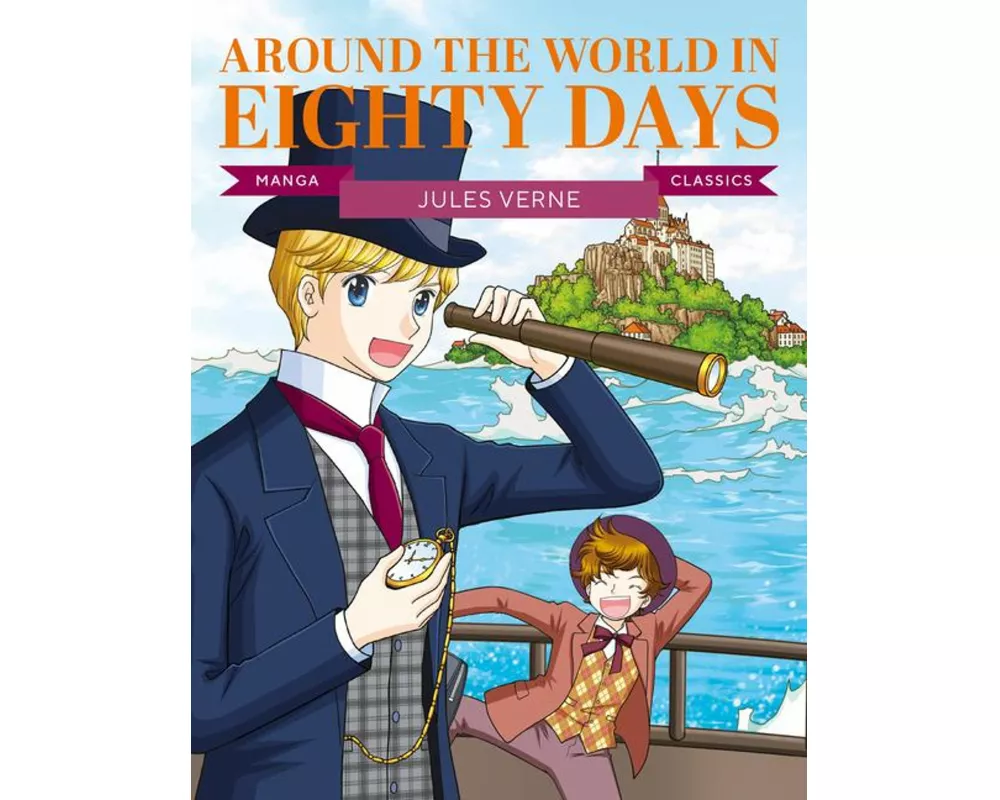 Manga Classics: Around the World in Eighty Days