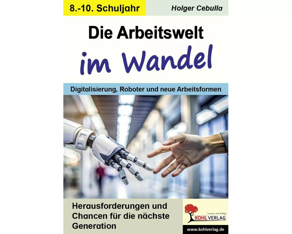 Die Arbeitswelt im Wandel