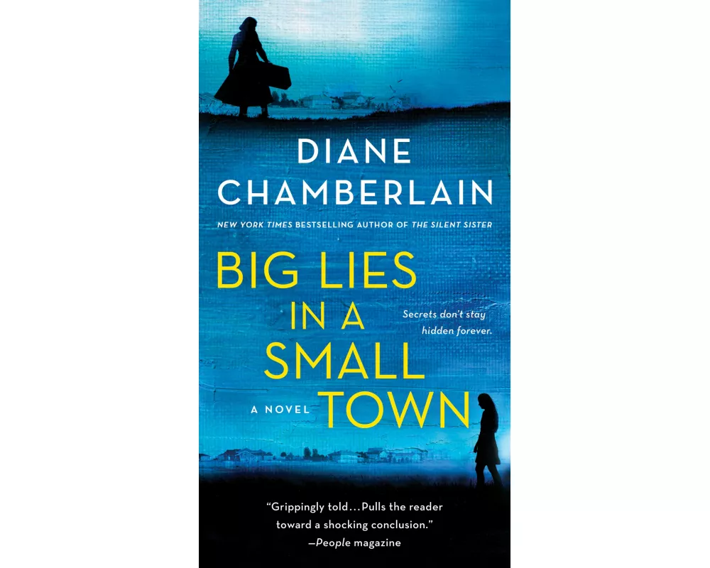 Big Lies in a Small Town
