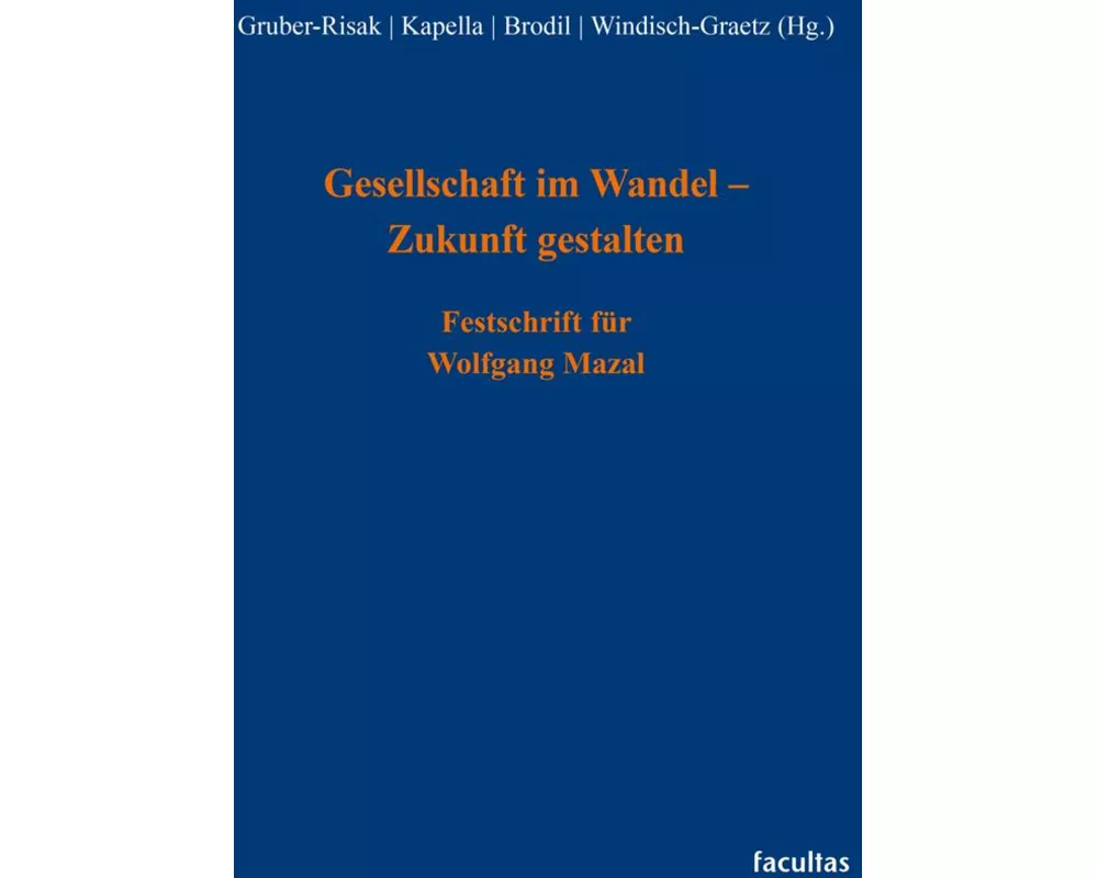 Gesellschaft im Wandel - Zukunft gestalten