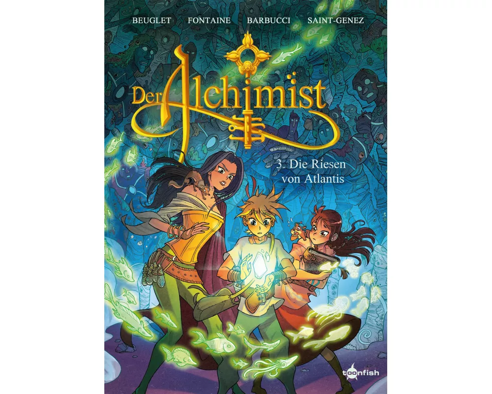 Der Alchimist. Band 3