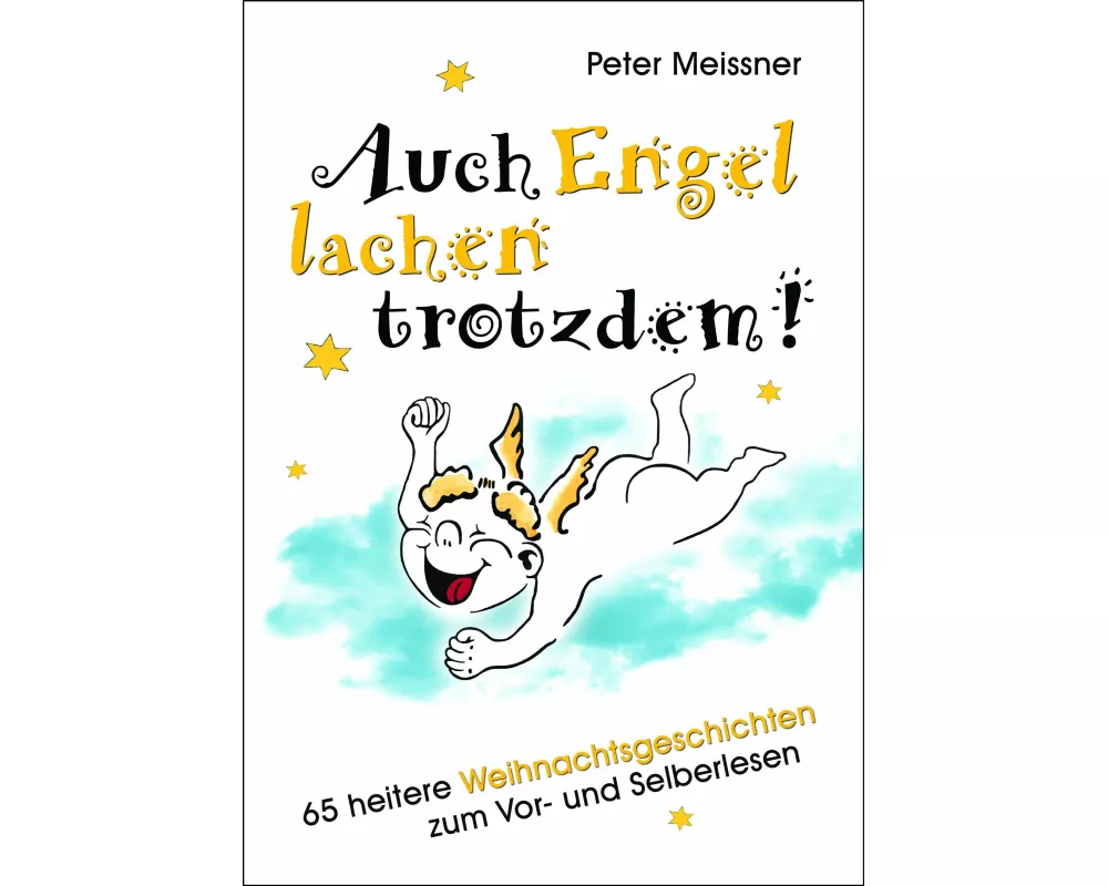 Auch Engel lachen trotzdem
