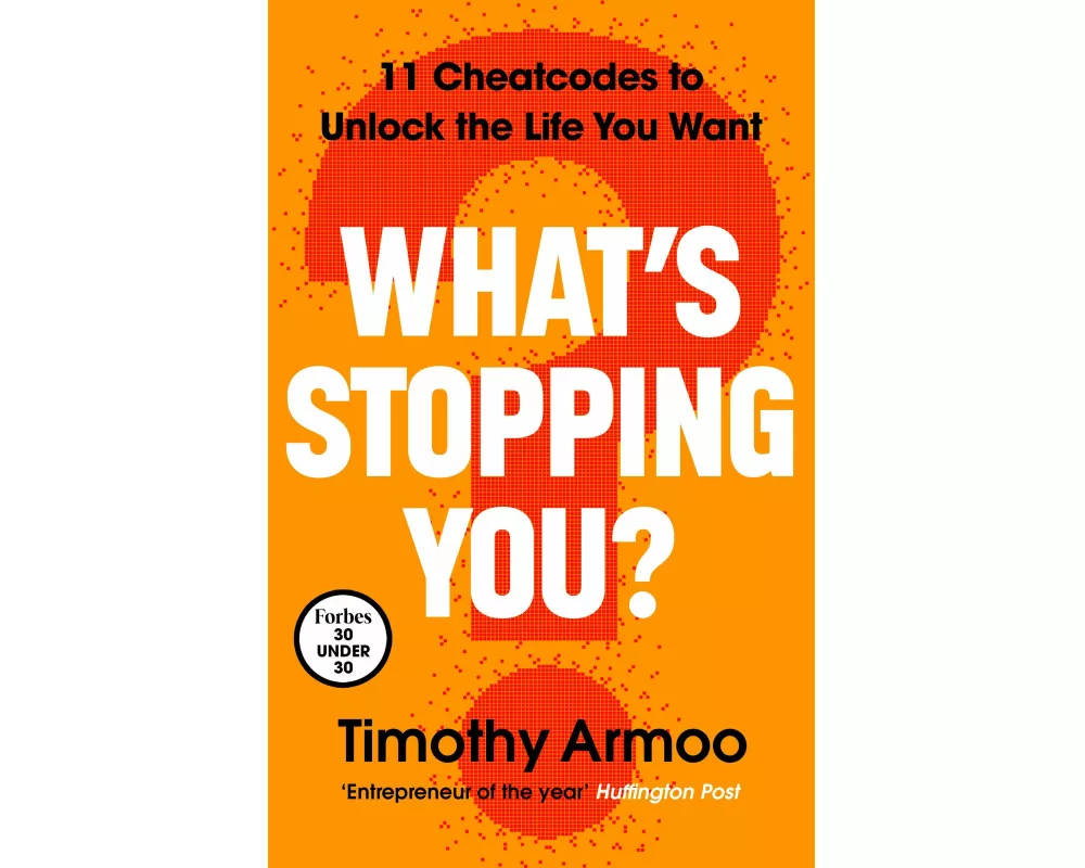 What’s Stopping You?