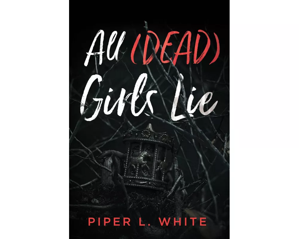 All (Dead) Girls Lie