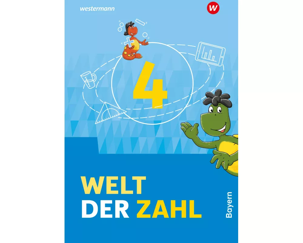 Welt der Zahl 4 Schulbuch. Für Bayern