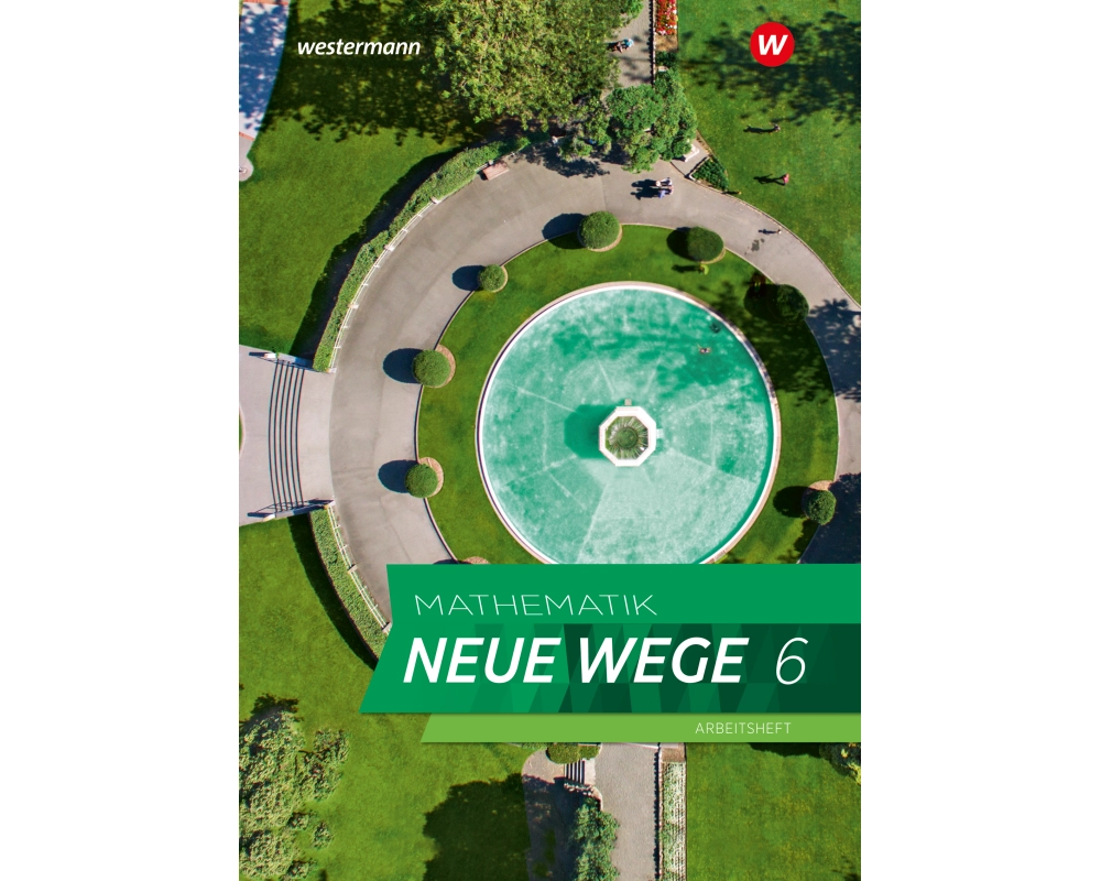 Mathematik Neue Wege SI 6. Arbeitsheft mit Lösungen. G9 für Niedersachsen