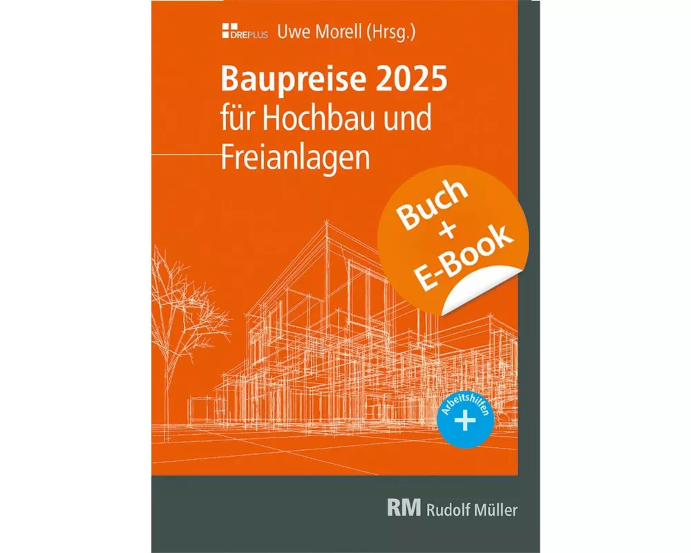 Baupreise für Hochbau und Freianlagen 2025 mit E-Book (PDF)