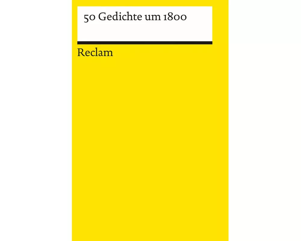 50 Gedichte um 1800