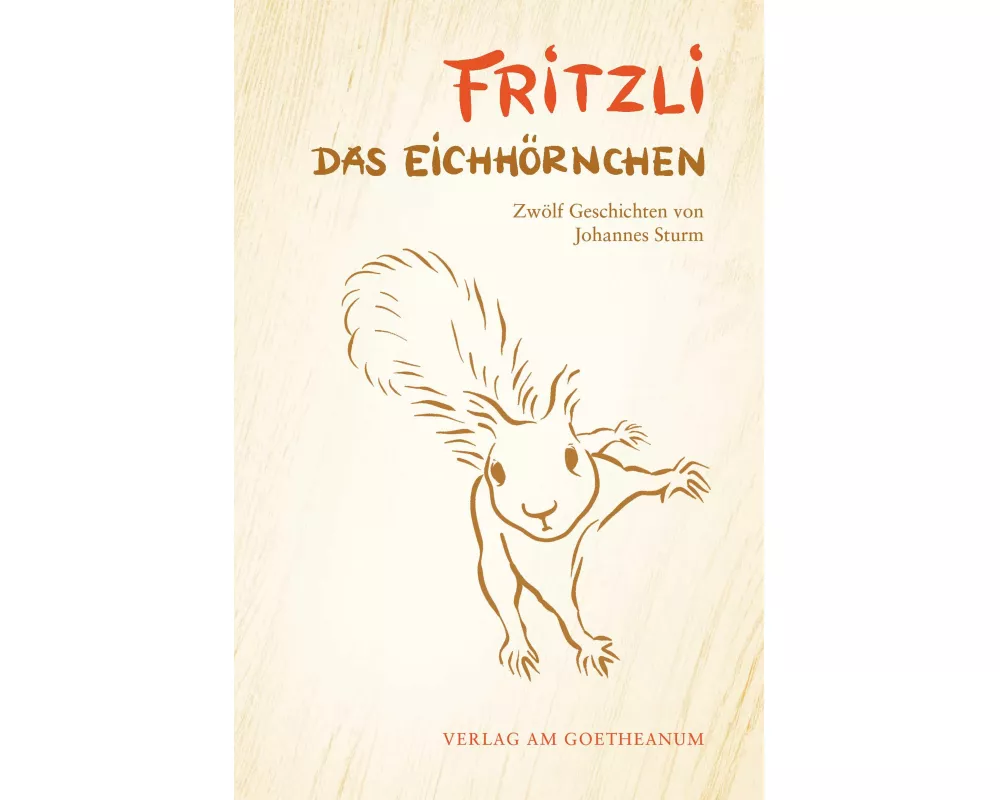 Fritzli, das Eichhörnchen