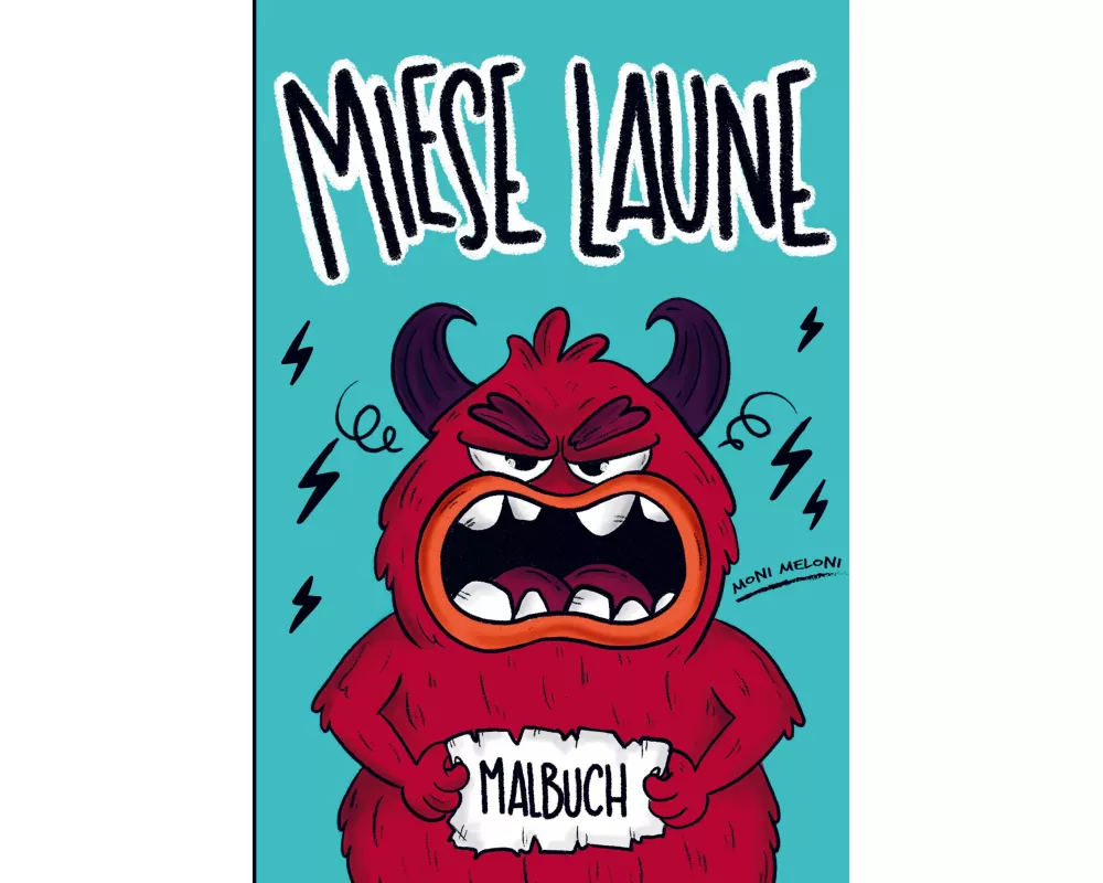 Das Miese Laune-Malbuch