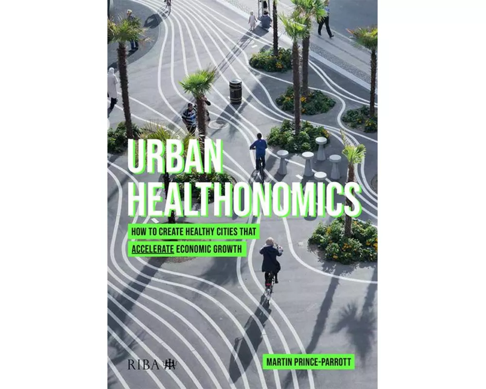 Urban Healthonomics