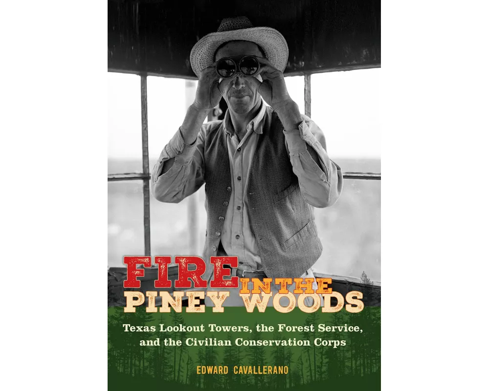 Fire in the Piney Woods