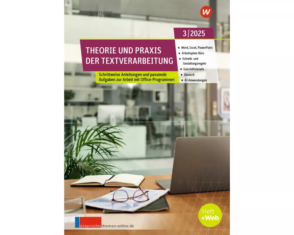 Theorie und Praxis der Textverarbeitung. Ausgabe August 3/2025