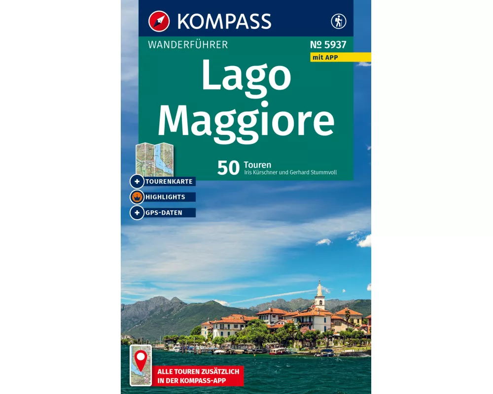 KOMPASS Wanderführer Lago Maggiore, 50 Touren mit Extra-Tourenkarte