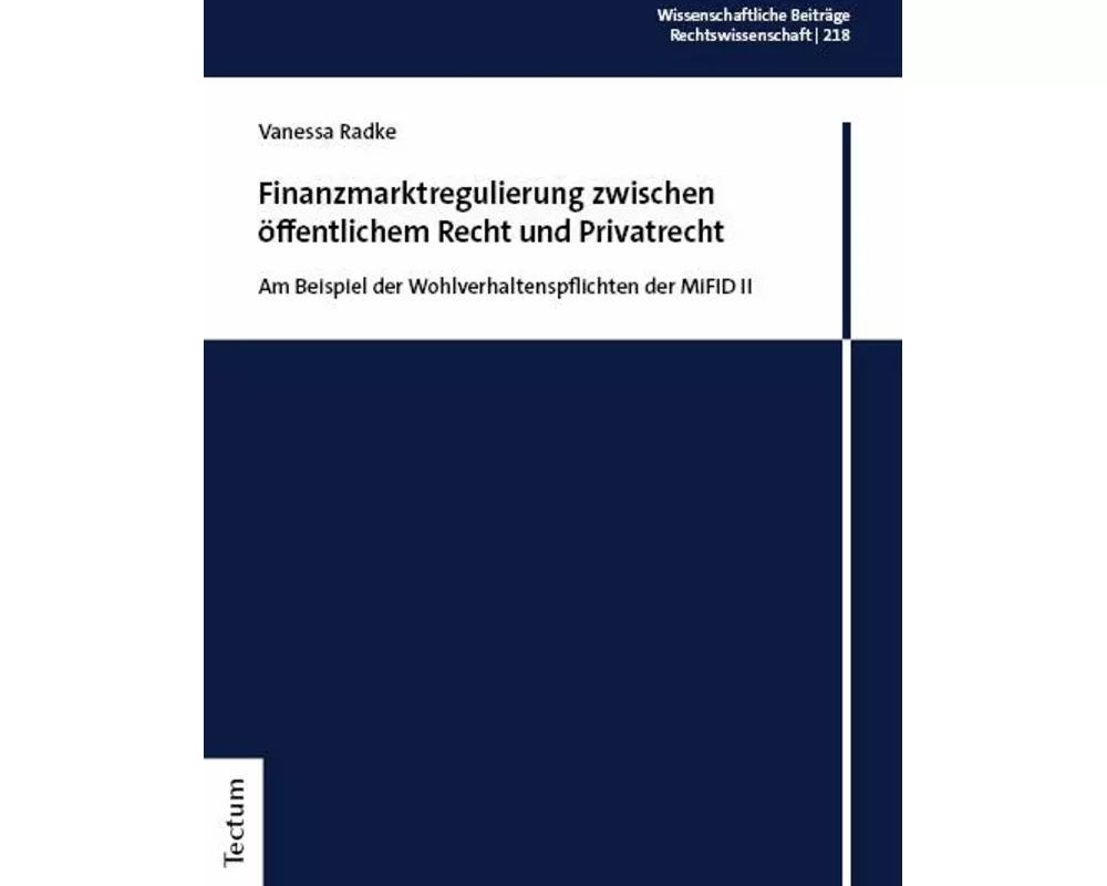 Finanzmarktregulierung zwischen öffentlichem Recht und Privatrecht