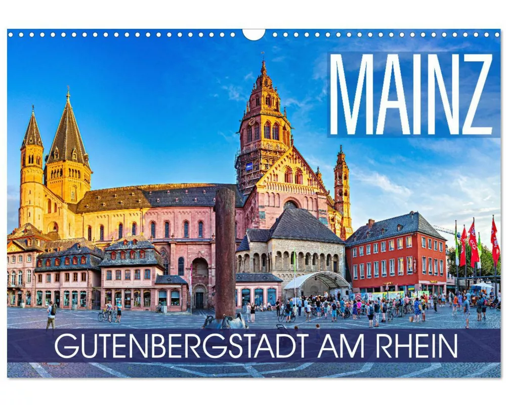 Mainz - Gutenbergstadt am Rhein (Wandkalender 2025 DIN A3 quer), CALVENDO Monatskalender