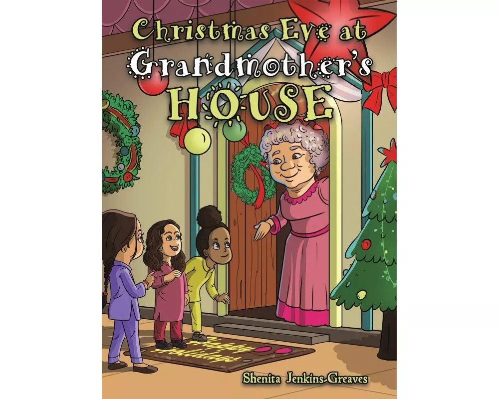 Christmas Eve at Grandmother’s House