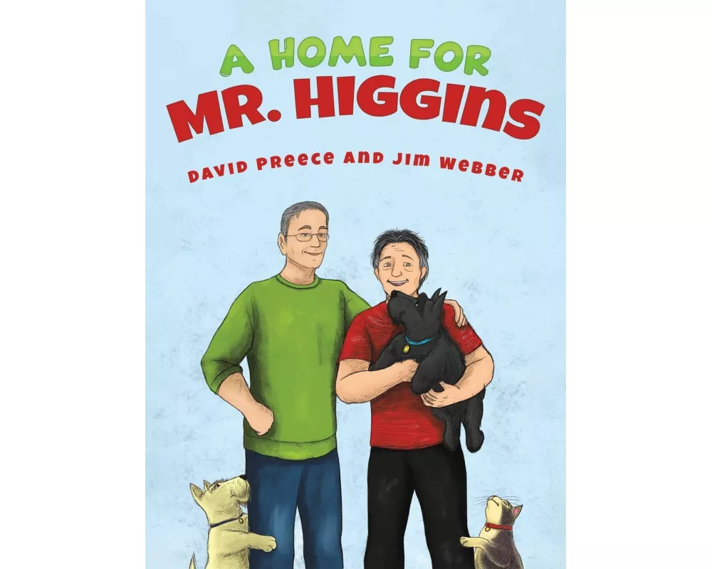 A Home for Mr. Higgins