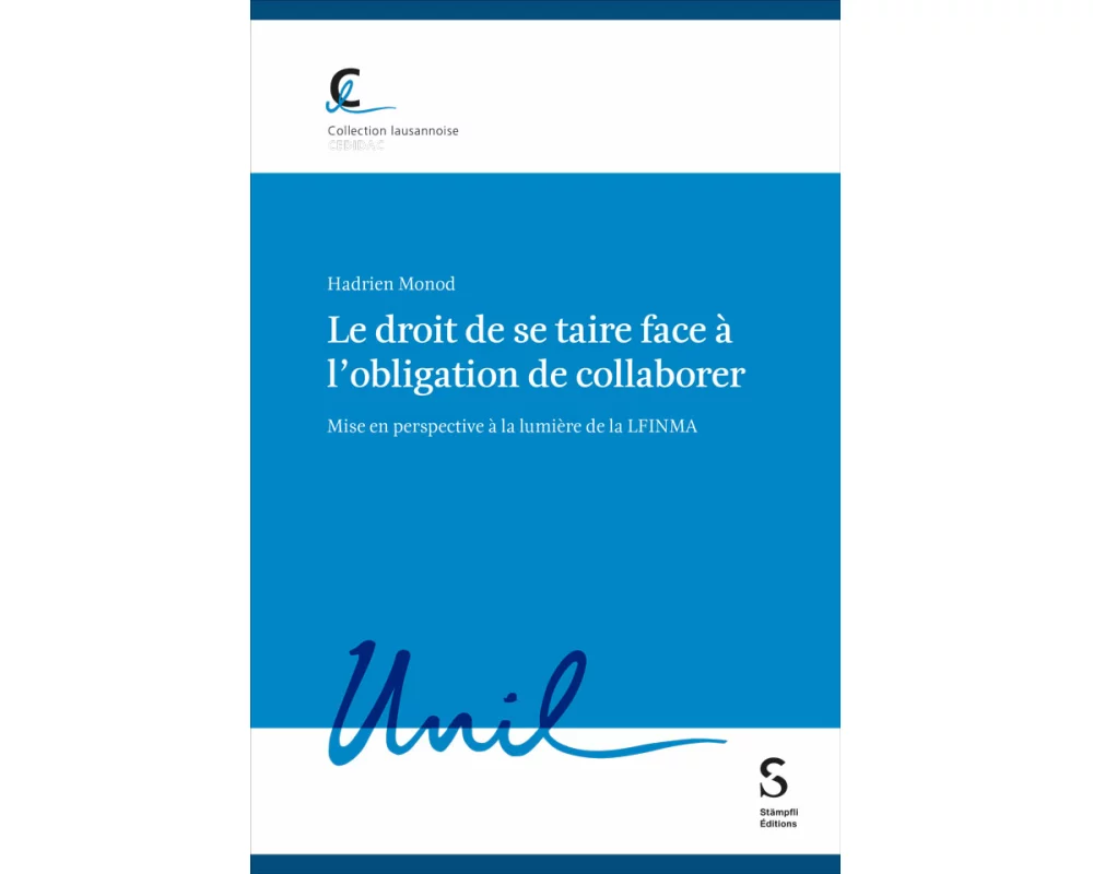 Le droit de se taire face à l’obligation de collaborer