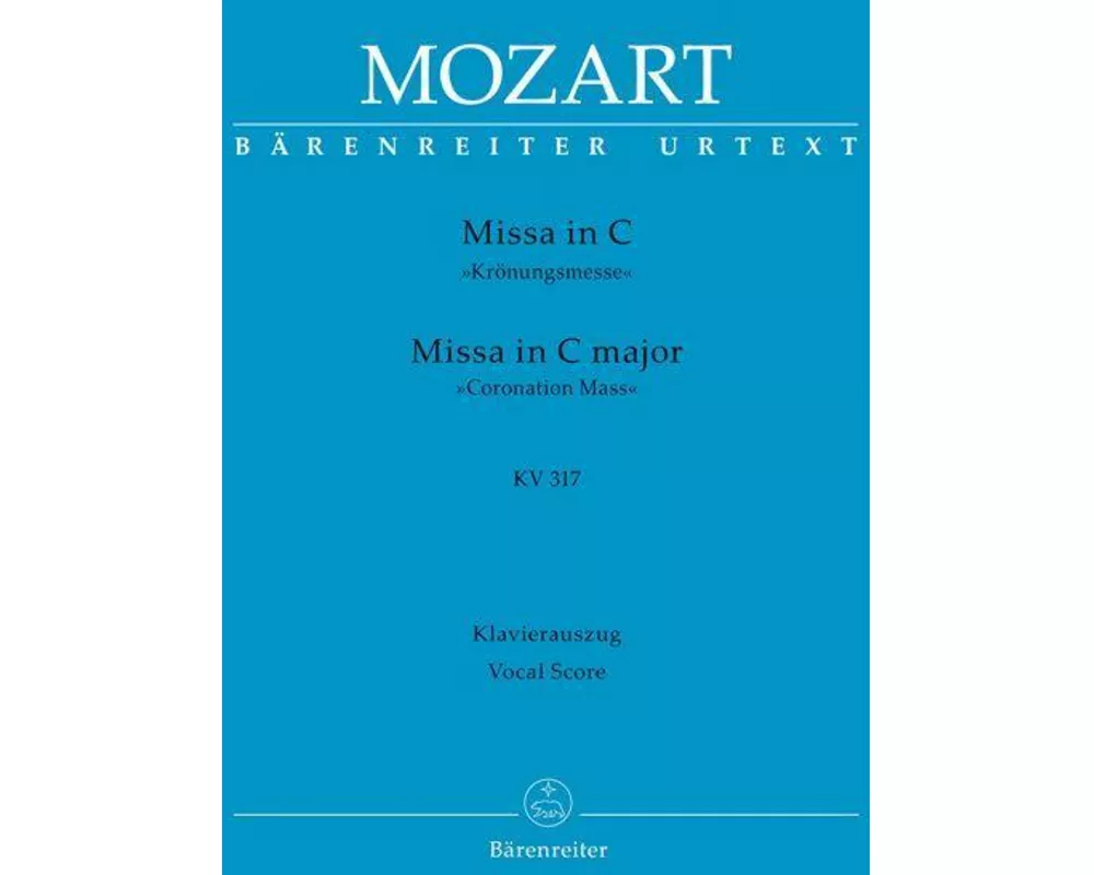 Missa in C KV 317 "Krönungsmesse"