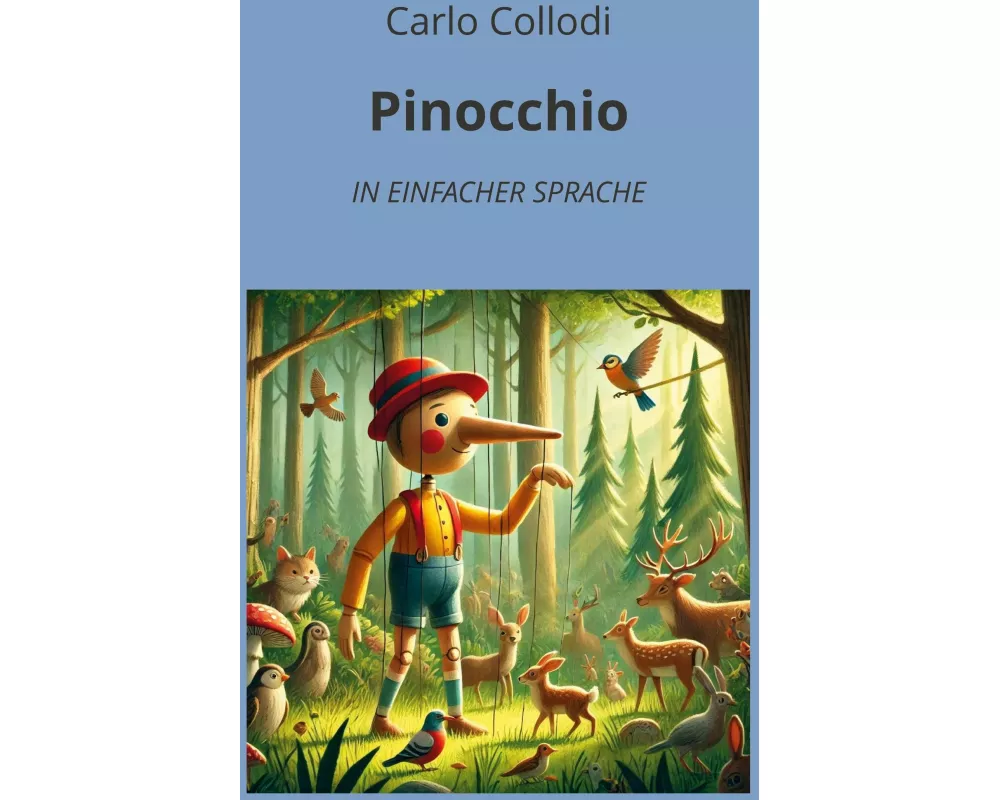 Pinocchio: In Einfacher Sprache