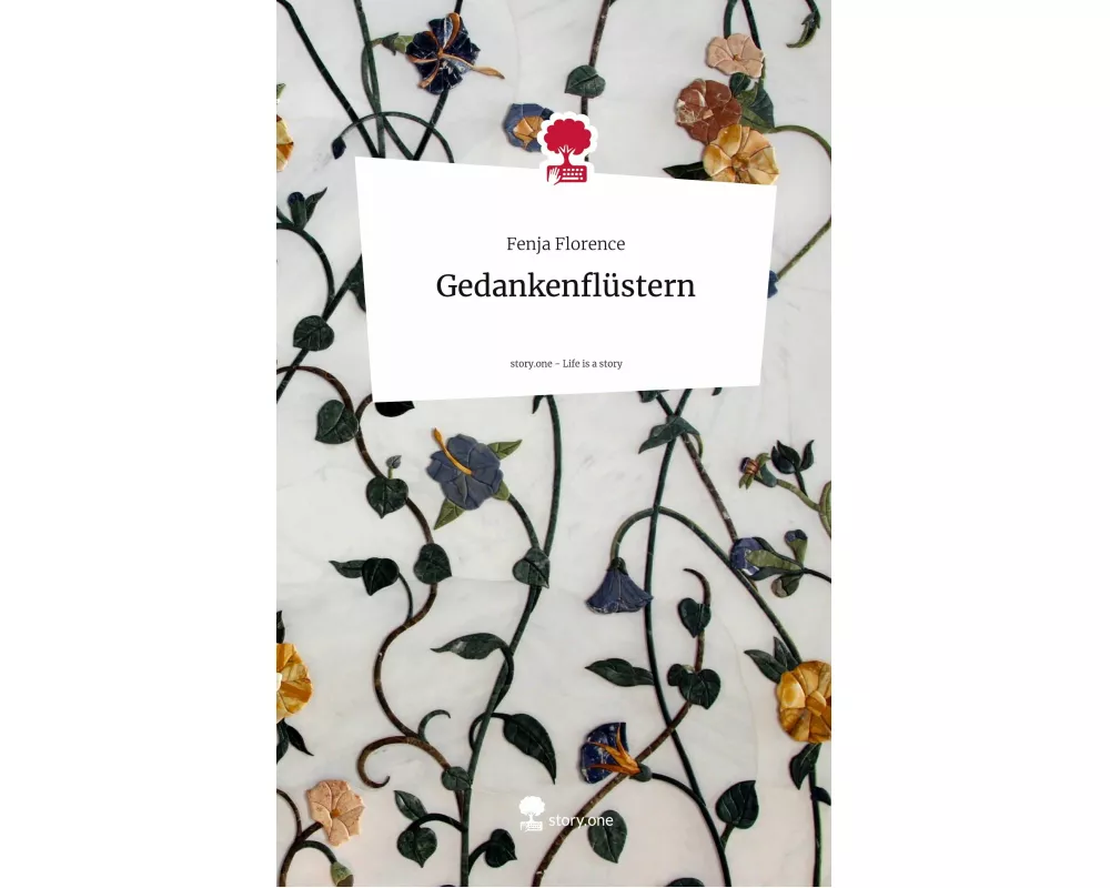 Gedankenflstern. Life is a Story - story.one