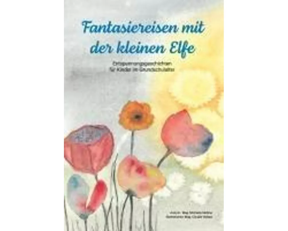 Fantasiereisen mit der kleinen Elfe