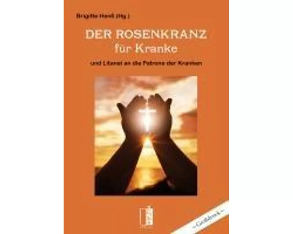 Der Rosenkranz für Kranke