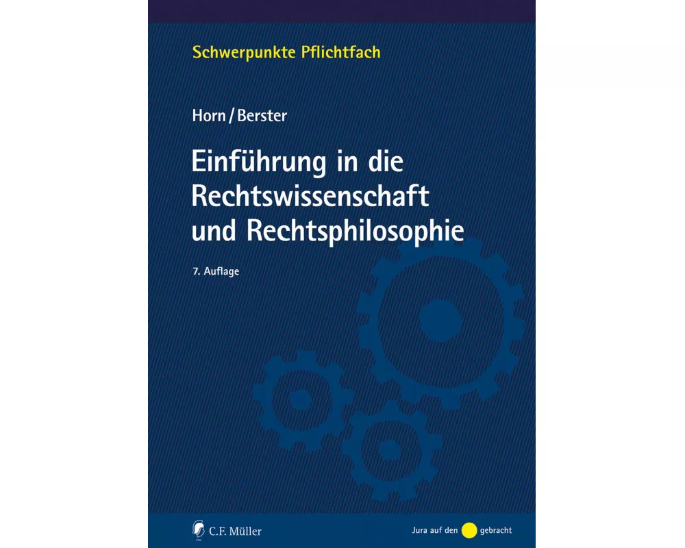 Einführung in die Rechtswissenschaft und Rechtsphilosophie