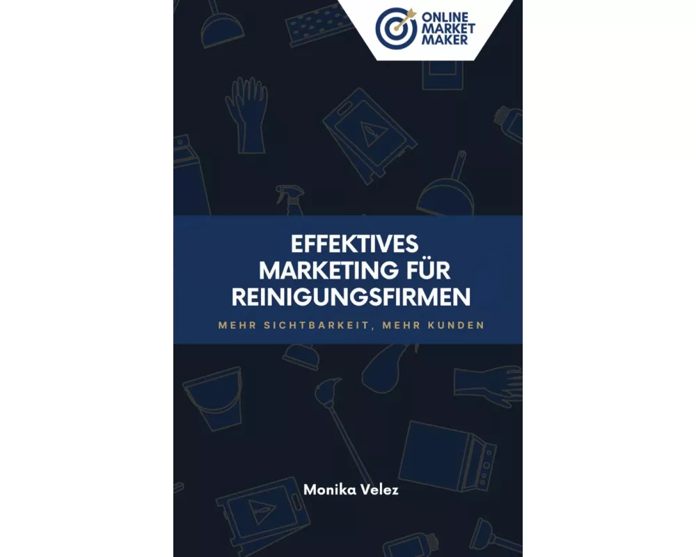Effektives Marketing für Reinigungsfirmen