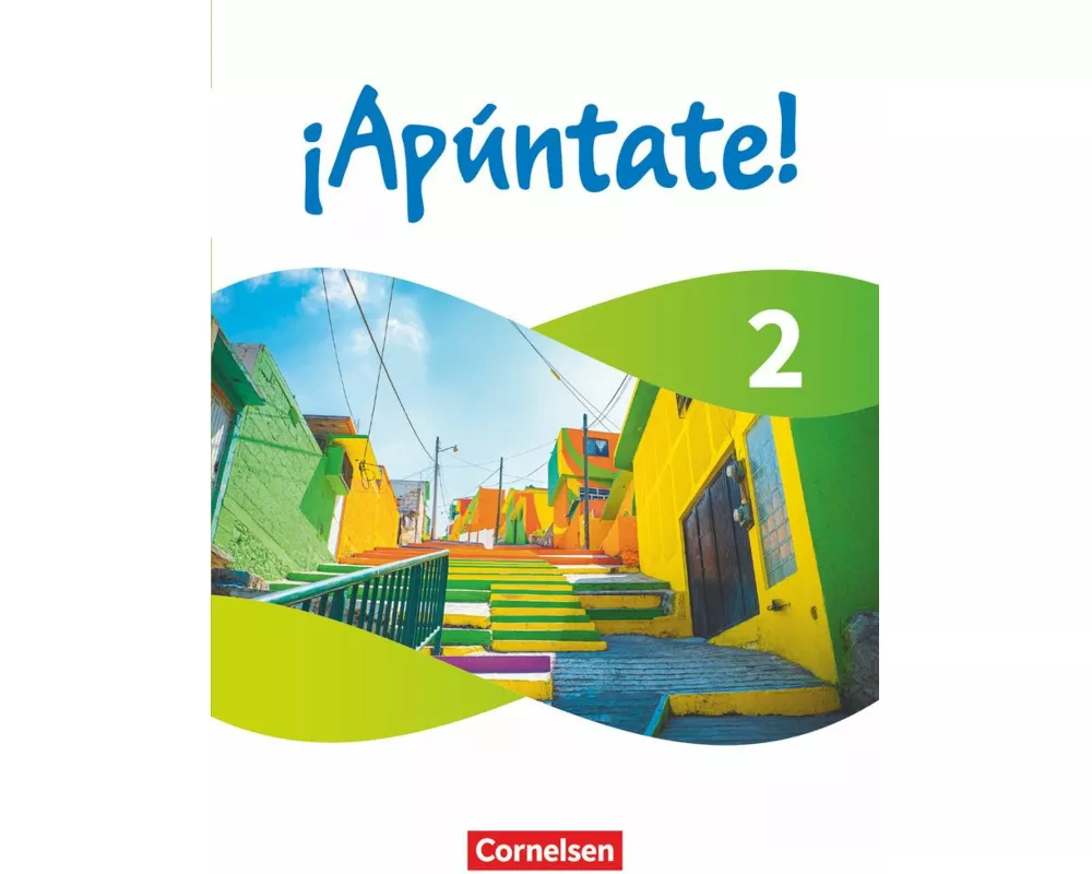 ¡Apúntate! - Spanisch als 2. Fremdsprache - Ausgabe 2024 - Band 2