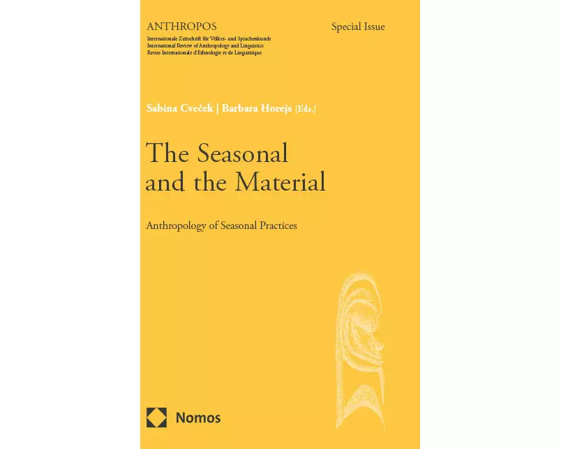 The Seasonal and the Material