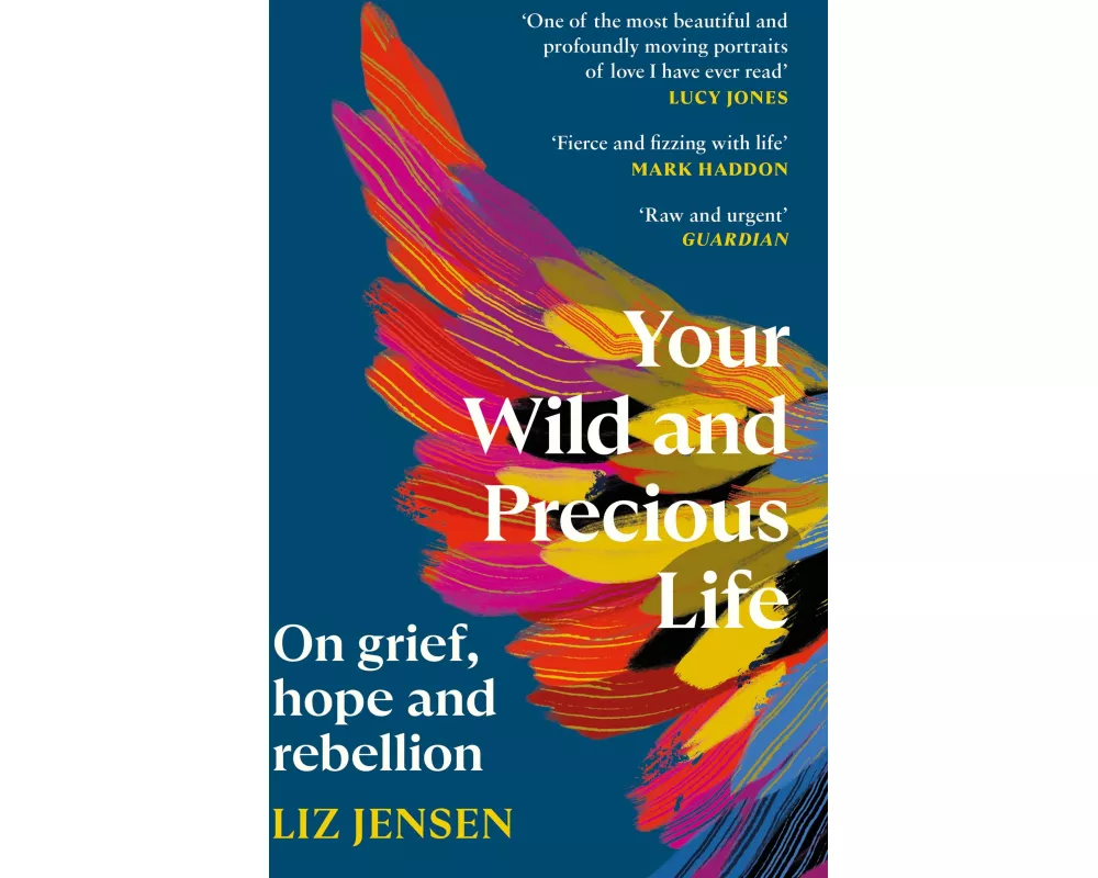 Your Wild and Precious Life