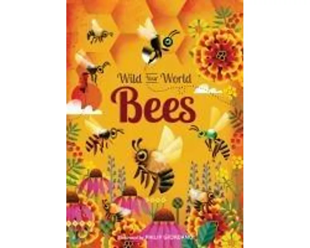 Wild Your World: Bees