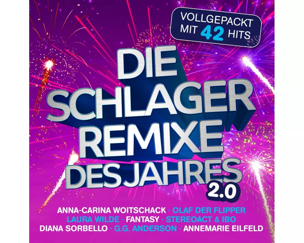 Die Schlager Remixe Des Jahres 2.0 (2CD)
