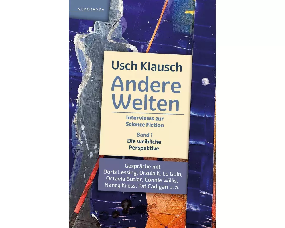 Andere Welten - Interviews zur Science Fiction - Band 1
