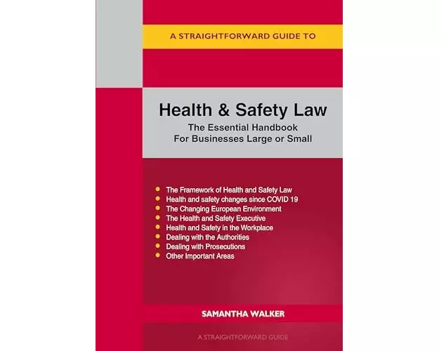 A Straightforward Guide To Health And Safety