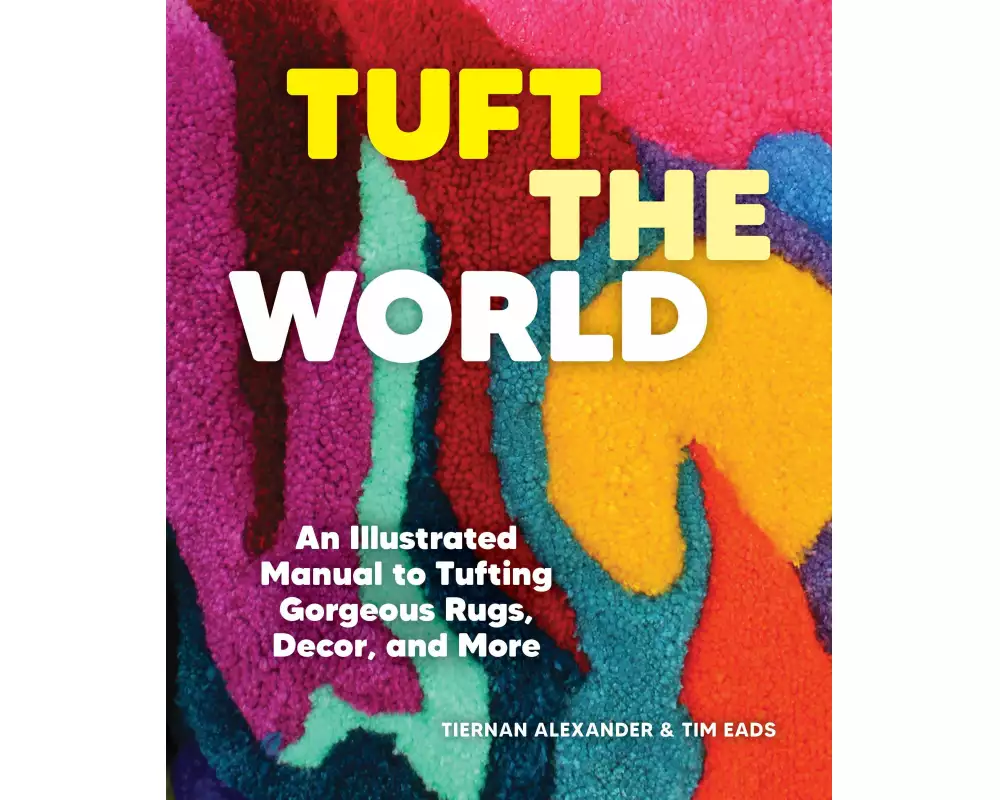 Tuft the World